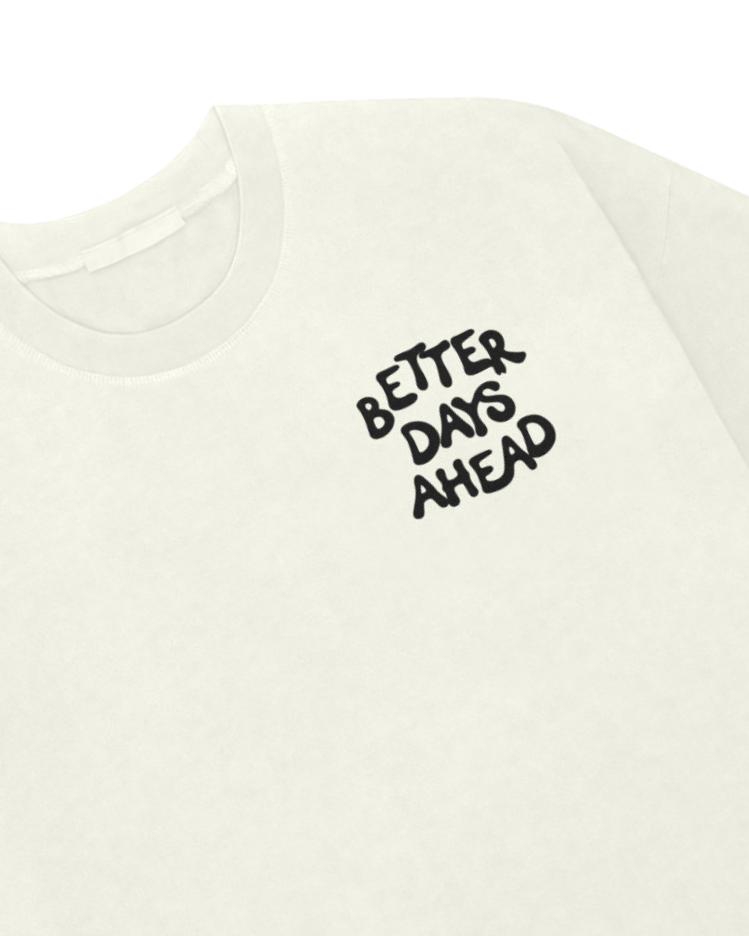 The Better Days Ahead Tee - Ivory